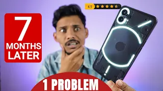 Nothing Phone 1 Review after 7 Months || Honest Review || Watch before you buy Nothing Phone 2
