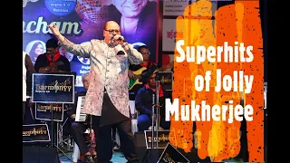 Always Pancham presents Superhits of Jolly Mukherjee Playback Singer