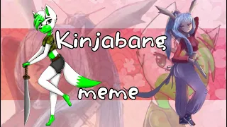Kinjabang // MEME (collab)