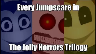 Jolly Horrors Trilogy - All Jumpscares