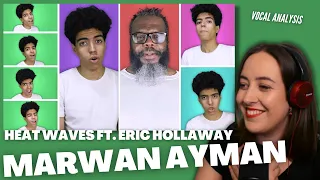 MARWAN AYMAN Heat Waves ft. Eric Hollaway | Vocal Coach Reacts (& Analysis) | Jennifer Glatzhofer