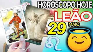 😲 UM MILAGRE NO SEU CAMINHO 🙏🙌 Horoscopo do dia de hoje LEÃO 29 maio 2023 ♌️tarô Leão 29 maio 2023