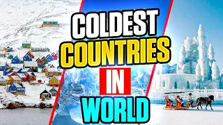 Chill Factor: Exploring the Top 10 Coldest Countries on Earth! ❄️🌍 #ColdDestinations | Travel Gems