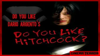 Do You Like Dario Argento's Do You Like Hitchcock (2005)?