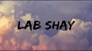 LAB SHAY(Lyric Video)  |  Alien x AZHA