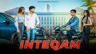 Inteqam | College Life | Youthiya Boyzz