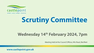 Scrutiny Committee - Wednesday 14th February 2024