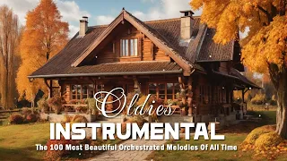 Guitar instrumental oldies but goodies - The 100 most beautiful orchestrated melodies of all time