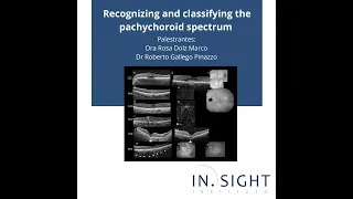 Recognizing and Classifying the Pachychoroid Spectrum