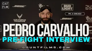 Pedro Carvalho Pre-Fight Interview | PFL 3: Regular Season Chicago #MMA