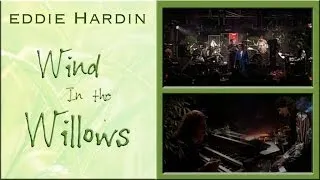 Eddie Hardin  Ft. D.I. Songs Ltd - Wind in the Willows - Main Theme