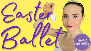 Easter Dance Class 🐇 Fun & Easy Ballet tutorials for kids & beginners