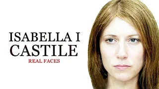 Isabella I of Castile - Real Faces - Spanish Monarchs