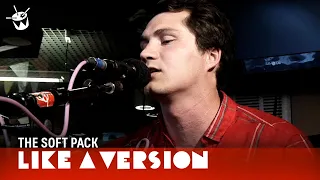 The Soft Pack cover The Rolling Stones 'Hang Fire' for Like A Version