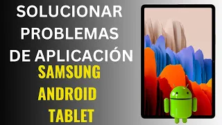 Cómo solucionar problemas de aplicaciones en tablet Samsung / Android, la aplicación Youtube ejemplo