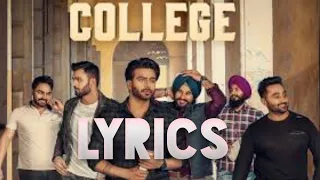 College (Lyrics): Mankirt Aulakh  Singga | MixSingh | Latest Punjabi Songs 2019