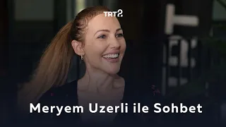 Meryem Uzerli ile Sohbet | Sinema+