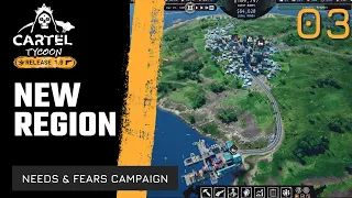 CARTEL TYCOON - EXPAND THE EMPIRE! - FULL RELEASE - Needs & Tears CAMPAIGN - EP3/10