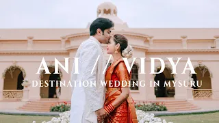 Trailer: Vidya Ani | Destination wedding in Mysuru | 4K