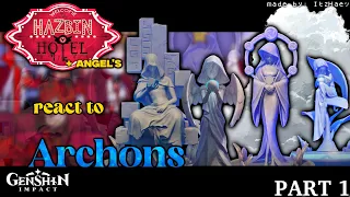 | "Hazbin Hotel react to Archon's" | 1.5/? | made by: