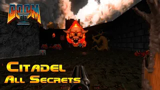 Doom 2 Hell on Earth : Прохождение map24 - The Citadel Все Секреты