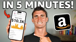 How to Sell On Amazon FBA in 5 Minutes