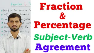 Fraction & Percentage | Subject-Verb Agreement | English Grammar Lesson
