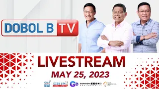 Dobol B TV Livestream: May 25, 2023 - Replay