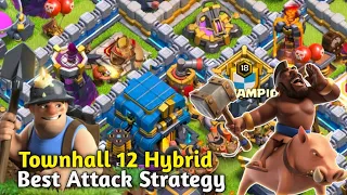 TOWNHALL 12 "HYBRID" THE BEST ATTACK STRATEGY|Clash Of Clans Malayalam|