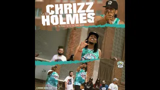 Chrizz Holems Say Who Ft The Homie Jay & Renny (Promo)