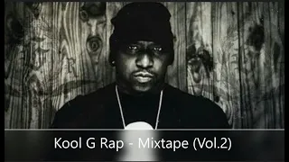 Kool G Rap  - Mixtape (Vol.2) (feat. KRS-One, Big L, M.O.P., Havoc, Ice Cube, Tony Touch...)