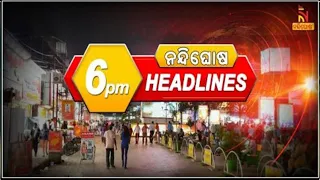 Headlines @6PM | 2nd September 2023 | NandighoshaTV