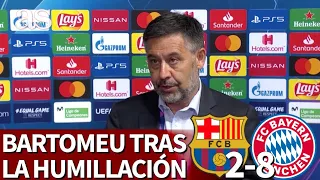 BARCELONA 2- BAYERN 8 | Bartomeu habló tras la humillación en Champions League | Diario AS