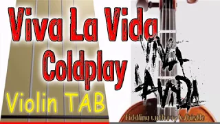 Viva La Vida - Coldplay - Violin - Play Along Tab Tutorial