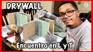 Cómo hacer encuentro en L y en T #Drywall | INSTALACIÓN PARA PRINCIPIANTES 💥