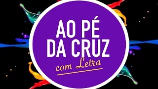 AO PÉ DA CRUZ  | CD JOVEM  | CELEBRA SP | MENOS UM