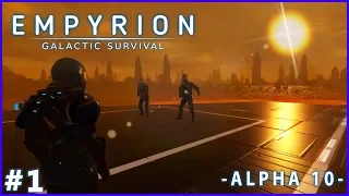 Empyrion #1 | Une Planète Inconnue...