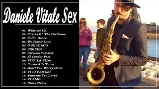 Greatest Hits Full Album | THe Best Of Daniele Vitale Sax | Top Saxophone 2020