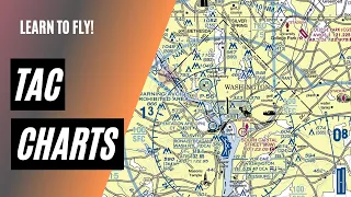 How to Read a TAC Chart | Terminal Area Charts | VFR Flyways