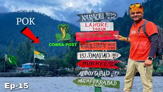 कोबरा post 🐍 | PAKISTANI BUNKERS | LOC FULL TOUR  | BALA KERAN | POK | EP-15