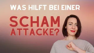 Praktische Tipps, um eine innere Schamattacke besser zu bewältigen