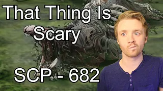 SCP - 682 First Time Reaction