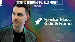 Taylor Torrence & Ava Silver - Oxygen (Extended Mix) [#AphelionRadio]