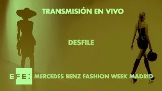 🔴📡 Desfile de Isabel Sanchís en la Mercedes-Benz Fashion Week Madrid