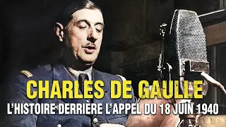 De Gaulle : L'Histoire derrière l'appel du 18 Juin 1940 | Documentaire Complet en Français | Guerre