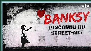 Banksy, l'inconnu du street art - Culture Prime