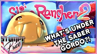 WHAT'S UNDER THE SABER GORDO?! - SLIME RANCHER 2 UPDATE: SONG OF THE SABERS