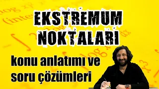 EKSTREMUM NOKTALARI | Türev Uygulamaları | Konu Anlatımı ve Soru Çözümleri | 2023 AYT MATEMATİK