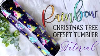 RAINBOW CHRISTMAS TREE WITH OFFSET TUMBLER TUTORIAL USING TECKWRAPCRAFT VINYL