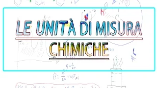 Le unità di misura chimiche